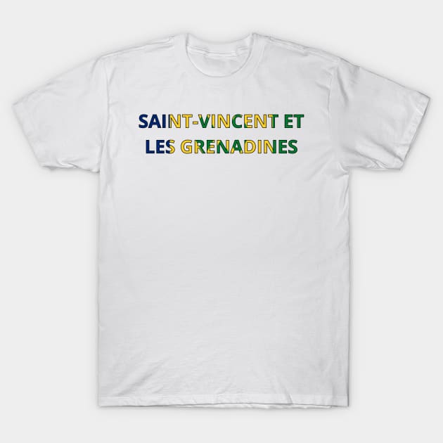 Drapeau Saint-Vincent-et-les-Grenadines T-Shirt by Pixelforma